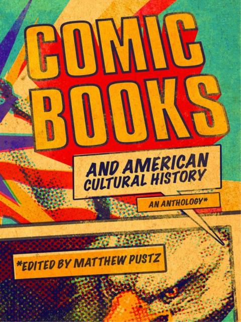 Cover image for book Comic Books and American Cultural History