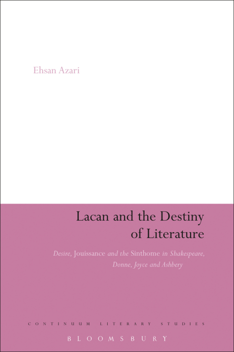 Cover image for book Lacan and the Destiny of Literature