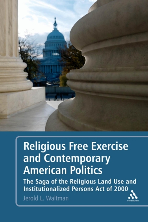 Cover image for book Religious Free Exercise and Contemporary American Politics