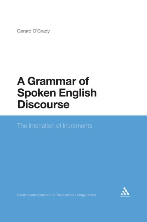 Cover image for book A Grammar of Spoken English Discourse
