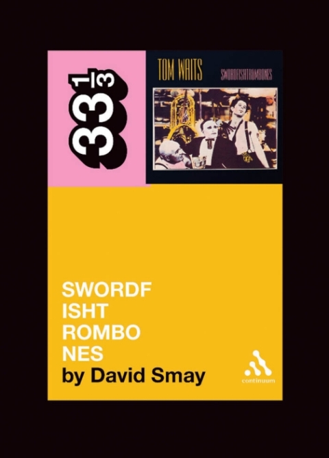 Cover image for book Tom Waits' Swordfishtrombones