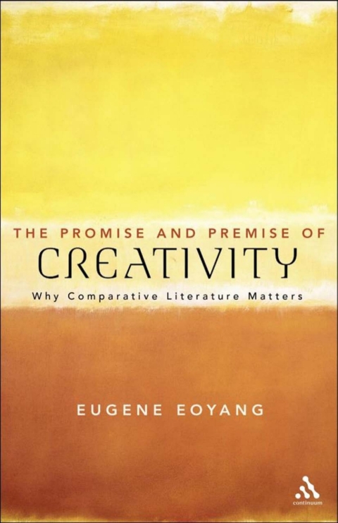 Cover image for book The Promise and Premise of Creativity