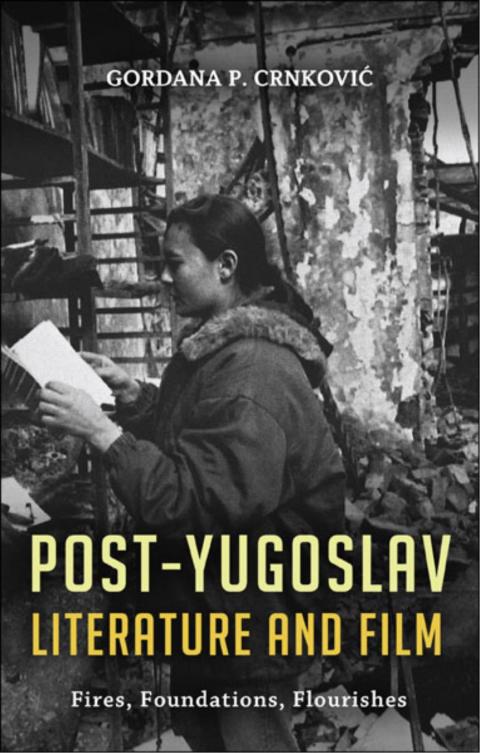 Cover image for book Post-Yugoslav Literature and Film