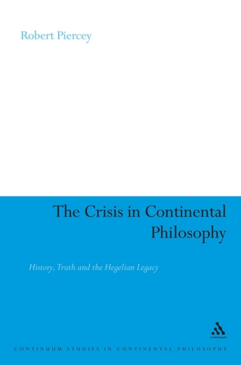 Cover image for book The Crisis in Continental Philosophy