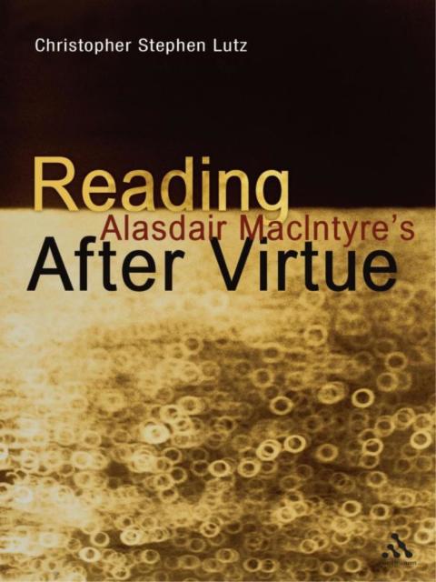 Cover image for book Reading Alasdair MacIntyre’s After Virtue