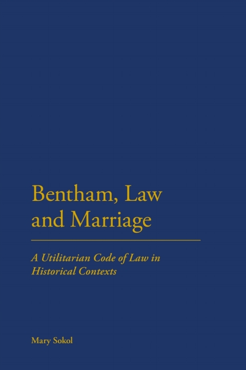 Cover image for book Bentham, Law and Marriage