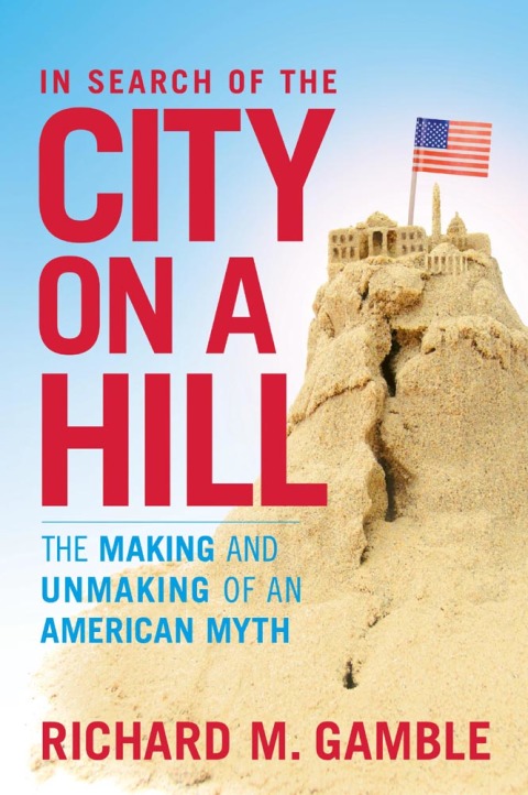 In Search of the City on a Hill 