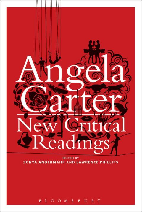 Cover image for book Angela Carter: New Critical Readings