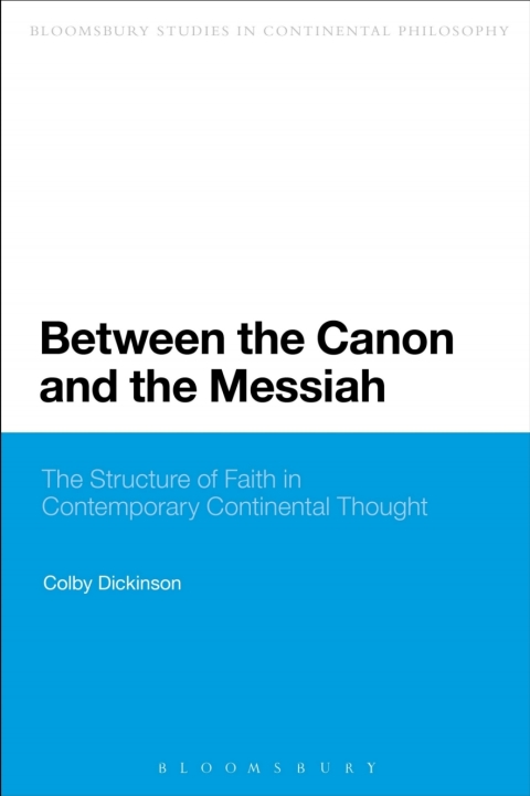 Cover image for book Between the Canon and the Messiah