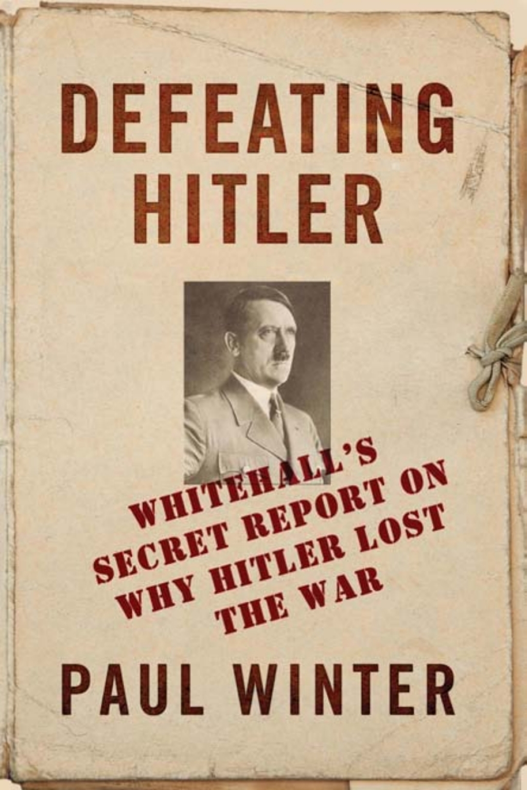 Defeating Hitler - 1st Edition (eBook Rental)