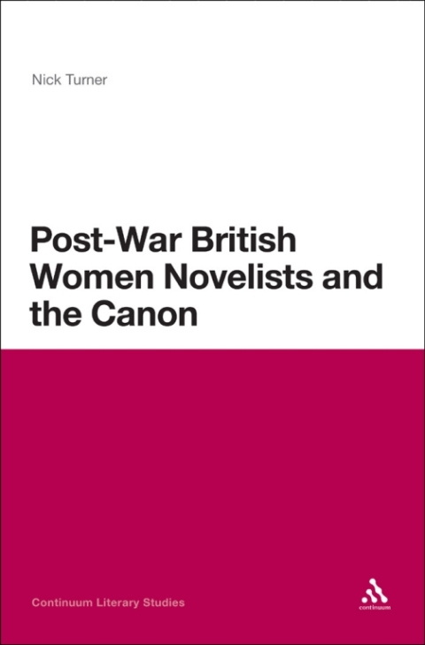 Cover image for book Post-War British Women Novelists and the Canon