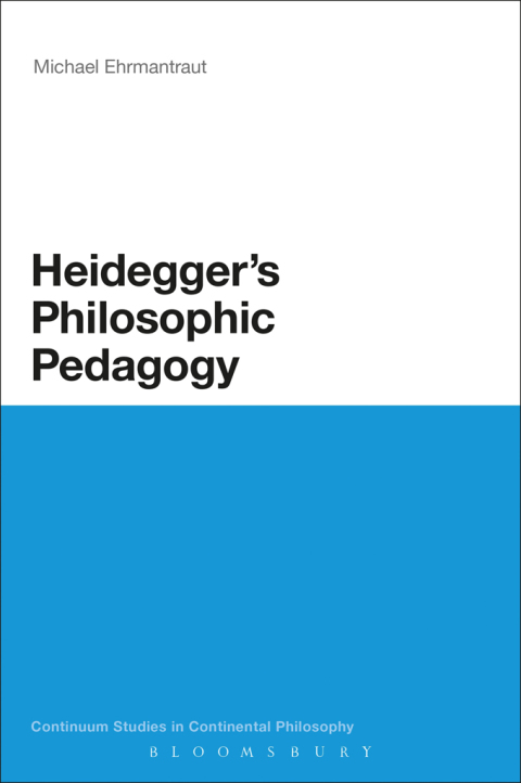 Cover image for book Heidegger's Philosophic Pedagogy