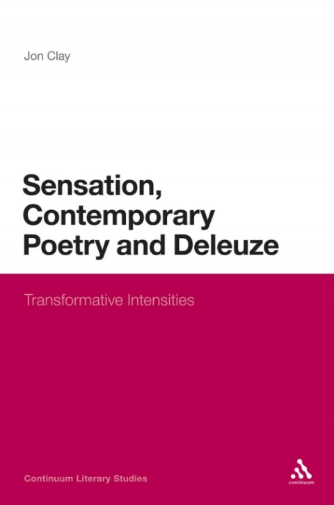 Cover image for book Sensation, Contemporary Poetry and Deleuze