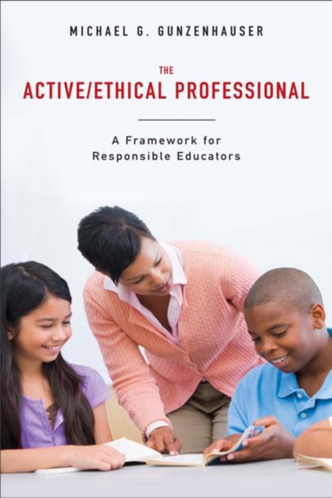 Cover image for book The Active/Ethical Professional
