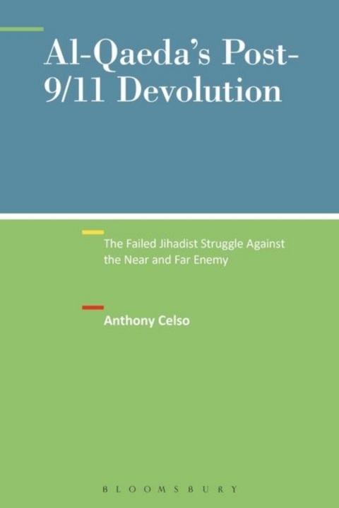 Cover image for book Al-Qaeda's Post-9/11 Devolution