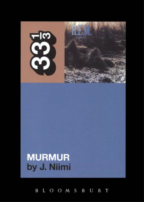 R.E.M.'s Murmur 
