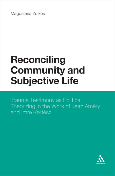Cover image for book Reconciling Community and Subjective Life