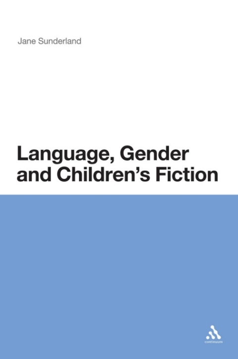 Cover image for book Language, Gender and Children's Fiction