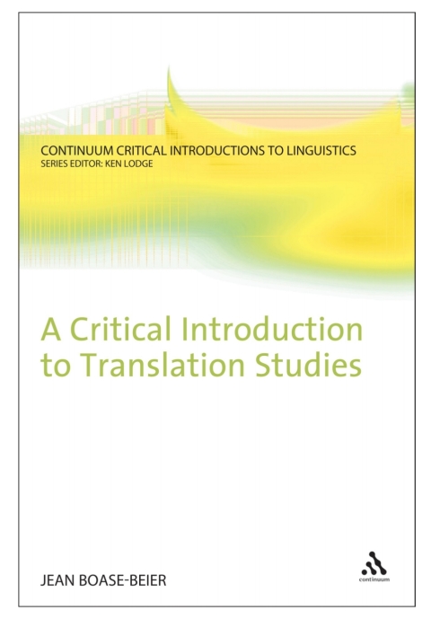 A Critical Introduction to Translation Studies 