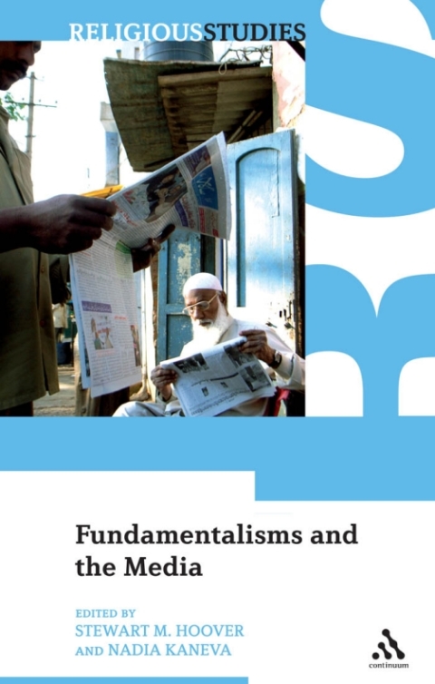 Fundamentalisms and the Media 