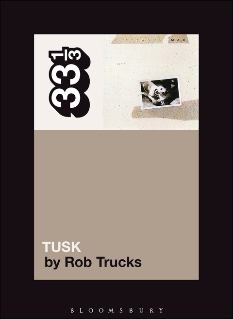 Cover image for book Fleetwood Mac's Tusk
