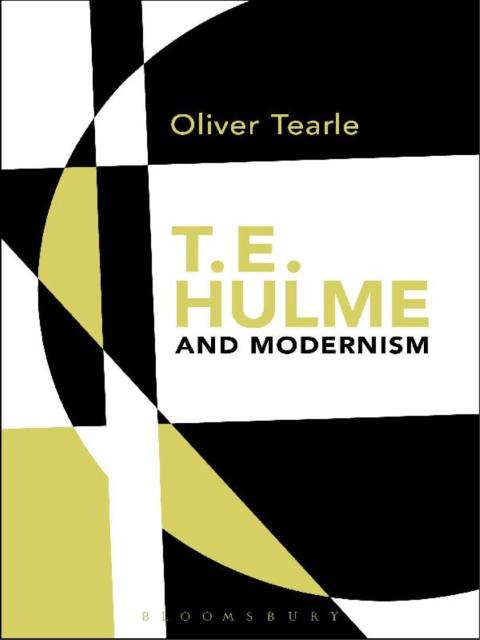 Cover image for book T.E. Hulme and Modernism