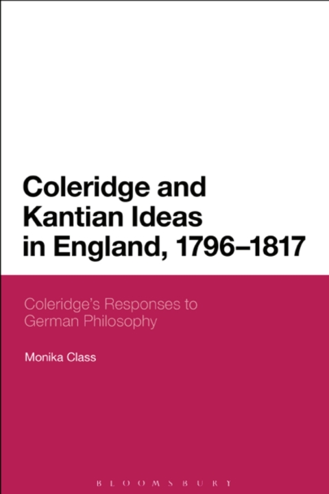 Cover image for book Coleridge and Kantian Ideas in England, 1796-1817