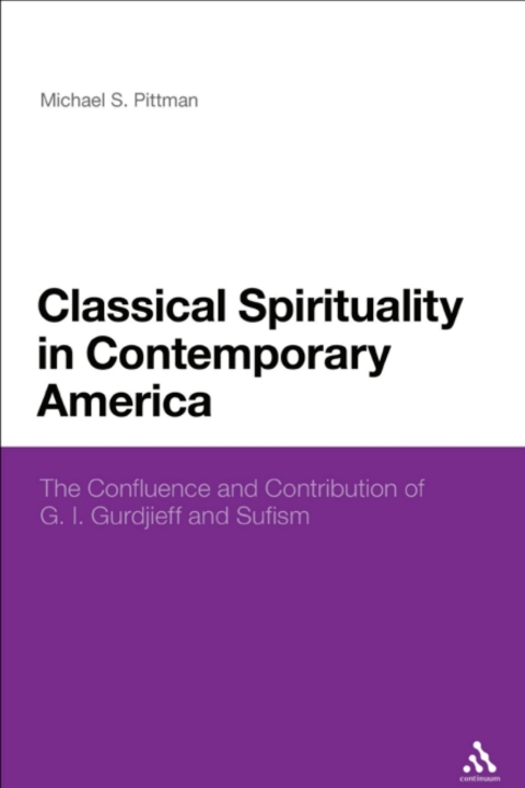 Cover image for book Classical Spirituality in Contemporary America