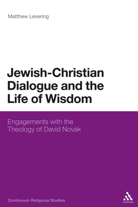 Cover image for book Jewish-Christian Dialogue and the Life of Wisdom
