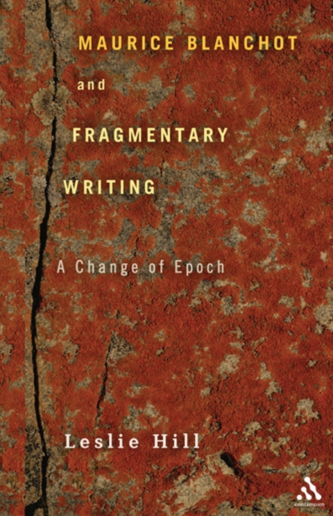 Cover image for book Maurice Blanchot and Fragmentary Writing