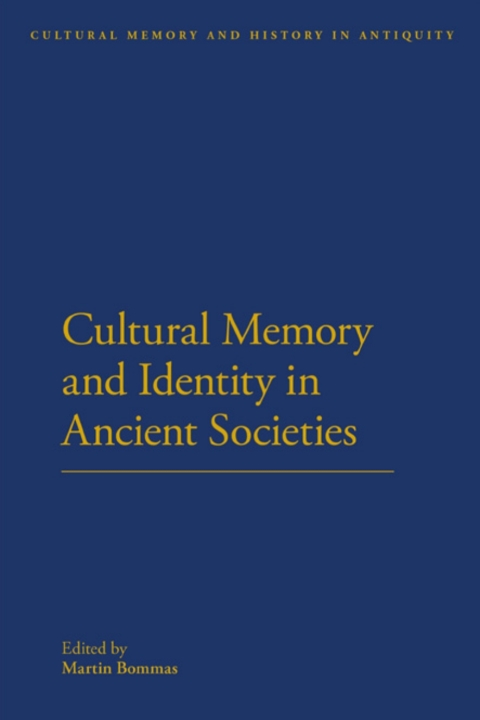Cover image for book Cultural Memory and Identity in Ancient Societies