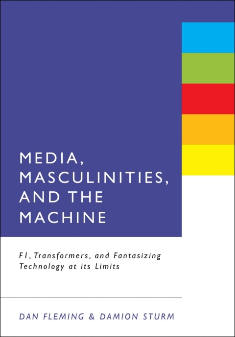 Cover image for book Media, Masculinities, and the Machine