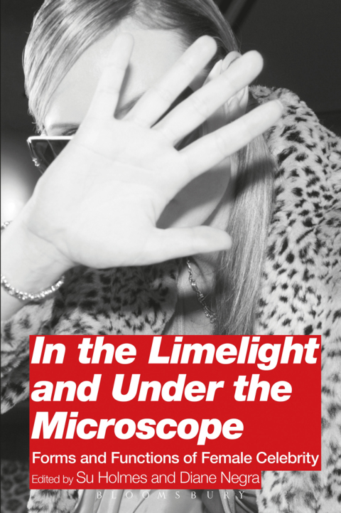 Cover image for book In the Limelight and Under the Microscope