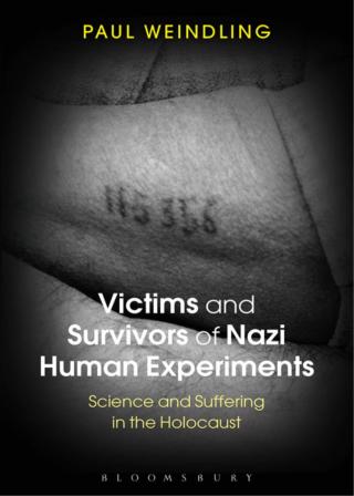 Victims and Survivors of Nazi Human Experiments
