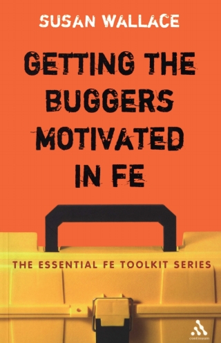 Getting the Buggers Motivated in FE