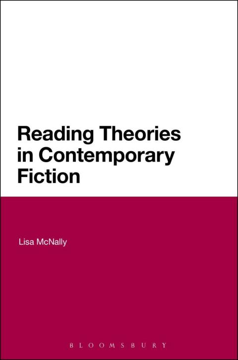 Cover image for book Reading Theories in Contemporary Fiction