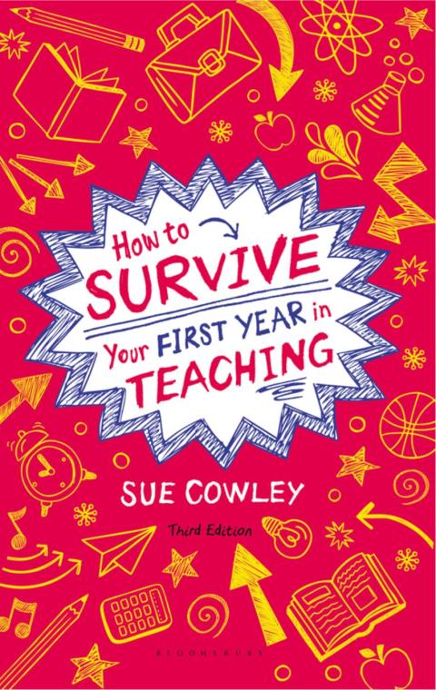 Cover image for book How to Survive Your First Year in Teaching