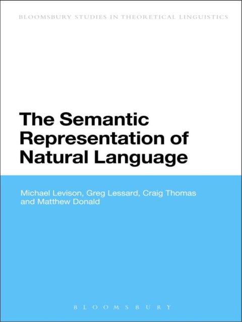 The Semantic Representation of Natural Language 