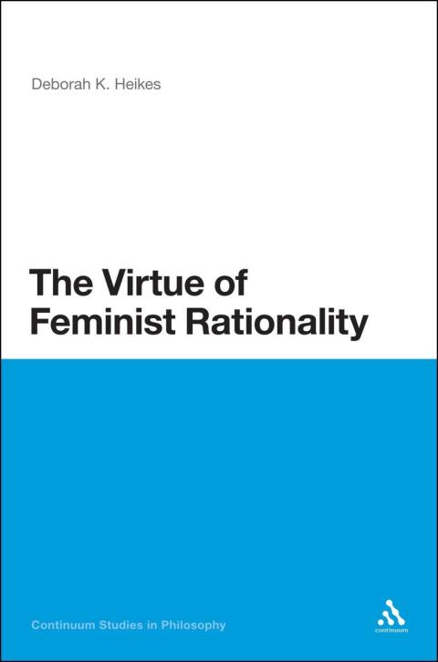 Cover image for book The Virtue of Feminist Rationality