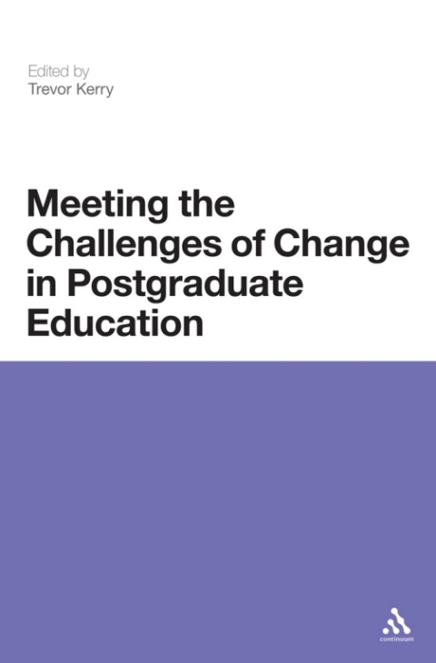 Cover image for book Meeting the Challenges of Change in Postgraduate Education