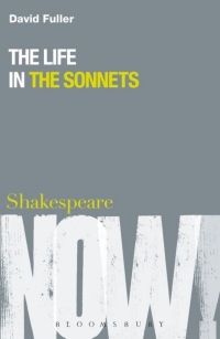 Cover image: The Life in the Sonnets 1st edition 9781847064530