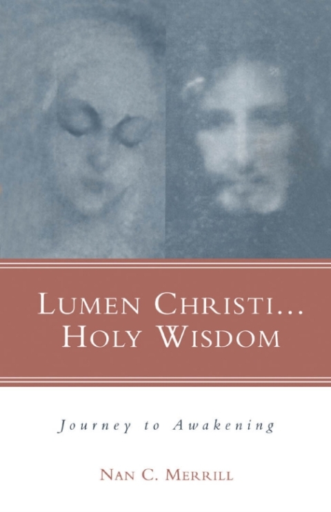 Cover image for book Lumen Christi...Holy Wisdom
