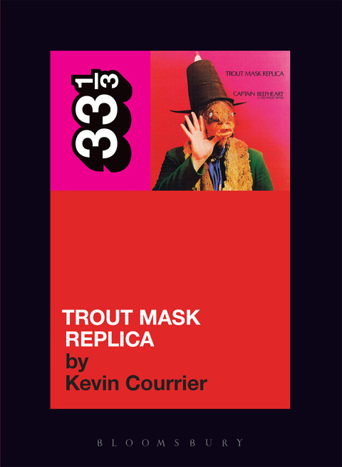 Cover image for book Captain Beefheart's Trout Mask Replica