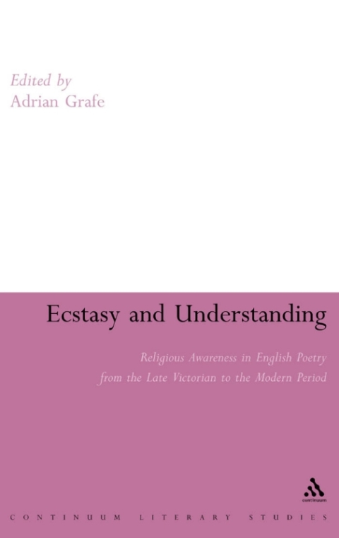 Cover image for book Ecstasy and Understanding
