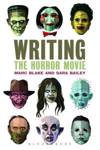 Cover image: Writing the Horror Movie 1st edition 9781441196187