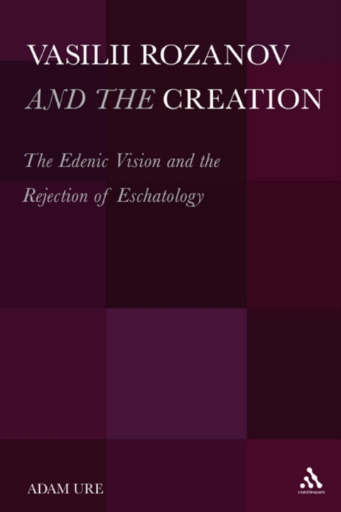 Cover image for book Vasilii Rozanov and the Creation
