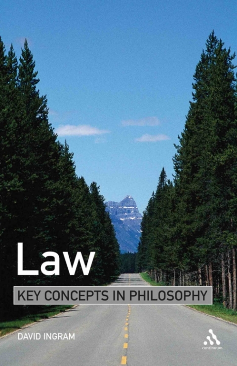 Law: Key Concepts in Philosophy 