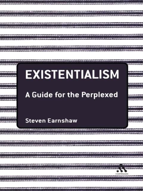 Cover image for book Existentialism: A Guide for the Perplexed