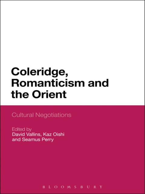 Cover image for book Coleridge, Romanticism and the Orient