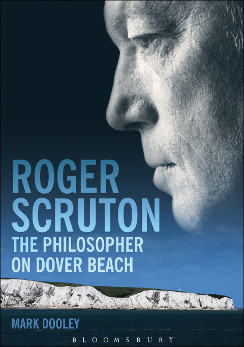 Roger Scruton: The Philosopher on Dover Beach 